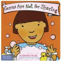 Germs are Not for Sharing Board Book