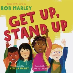 Get Up, Stand Up - Hardcover Book