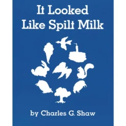 It Looked Like Spilt Milk Book, Paperback