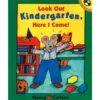 Look Out Kindergarten, Here I Come Board Book