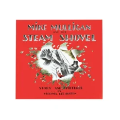 Mike Mulligan and His Steam Shovel Paperback Book