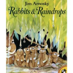 Rabbits and Raindrops Paperback Book