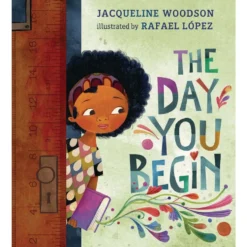 The Day You Begin - Hardcover Book