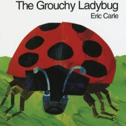 The Grouchy Ladybug Book - 1 hardcover book